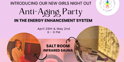 Imagem principal do evento Anti-Aging Party in the Energy Enhancement System