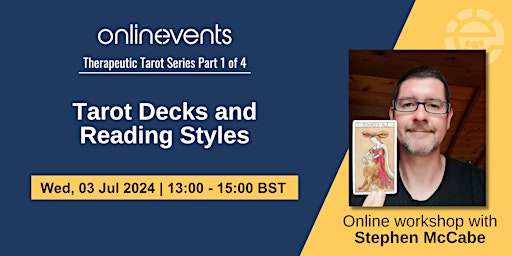Hauptbild für Therapeutic Tarot Series: Tarot Decks and Reading Styles - Stephen McCabe