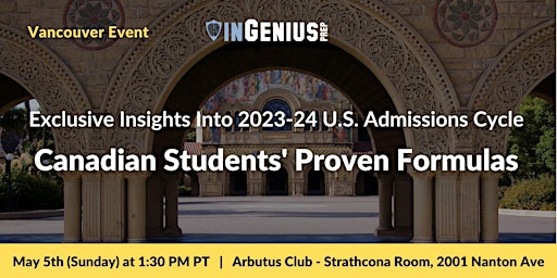 Imagen principal de Exclusive Insights Into 2023-24 U.S. Admissions Cycle: Canadian Students' Proven Formulas