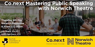 Imagem principal do evento Co.next Mastering Public Speaking with Norwich Theatre