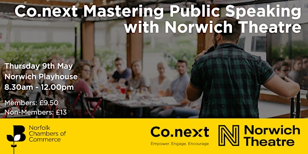 Co.next Mastering Public Speaking with Norwich Theatre