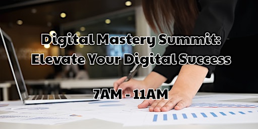 Immagine principale di Digital Mastery Summit: Elevate Your Digital Success 