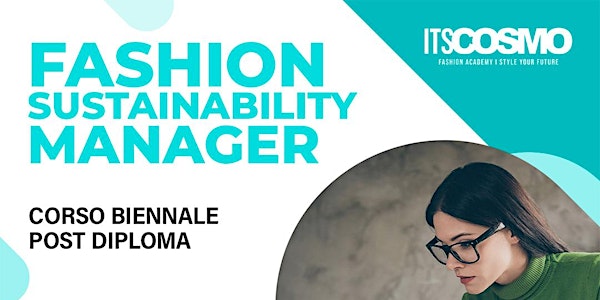 OPEN DAY - FASHION SUSTAINABILITY MANAGER