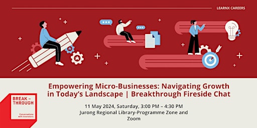 Primaire afbeelding van [Online] Empowering Micro-Businesses | Breakthrough Fireside Chat