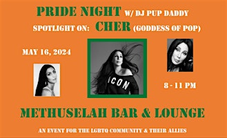 Imagem principal de Pride Night Party Cher's B'day w/ DJ PupDaddy @ Methuselah (Pittsfield, MA)