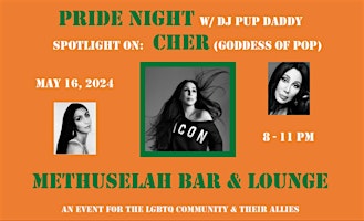 Primaire afbeelding van Pride Night Party Cher's B'day w/ DJ PupDaddy @ Methuselah (Pittsfield, MA)