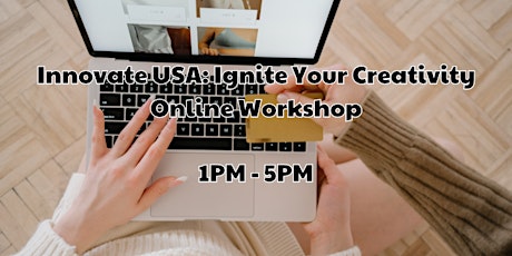 Innovate USA: Ignite Your Creativity Online Workshop