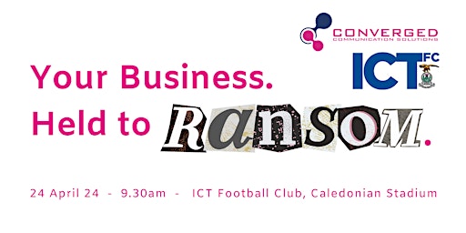 Imagem principal do evento Your Business. Held to Ransom.