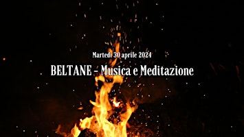 Immagine principale di BELTANE - Musica e Meditazione nel bosco 