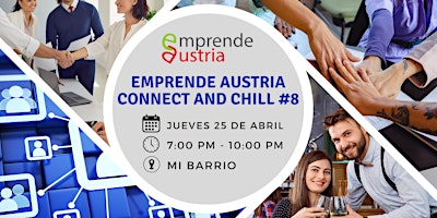 Hauptbild für Emprende Austria Connect & Chill #8: Noche de Networking para Emprendedores