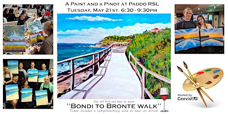 A Paint and a Pinot at Paddo RSL. "Bondi to Bronte".