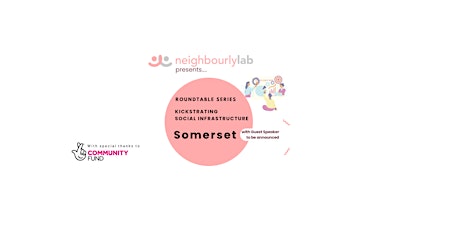 Kickstarting Social Infrastructure | Somerset