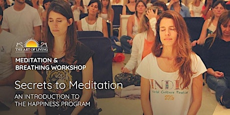 Secrets to Meditation: An Intro to the Happiness Program in Geelong