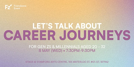 Image principale de Let's Talk About Career Journeys: Gen Z & Millennials
