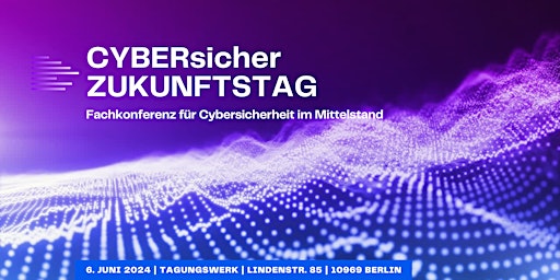 Image principale de CYBERsicher Zukunftstag