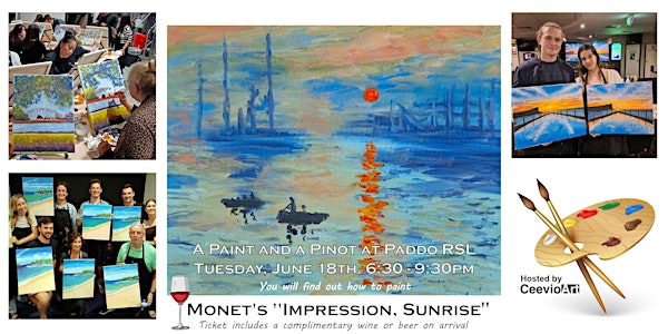 A Paint and a Pinot at Paddo RSL. Monet's "Impression, Sunrise".