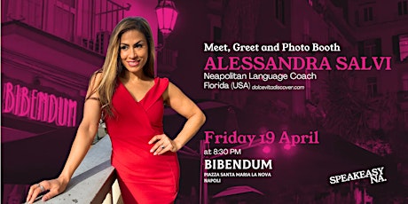 Alessandra Salvi Meet, Greet & Photo Booth in Napoli