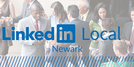 Hauptbild für LinkedIn Local Newark