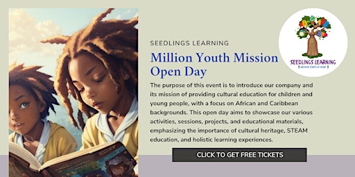 Primaire afbeelding van Seedlings Learning: Million Youth Mission Open Day