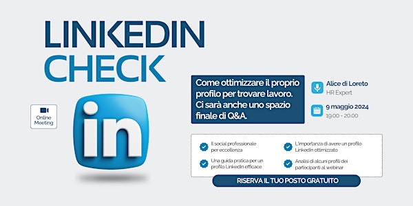 LinkedIn Check: come ottimizzare il proprio profilo per trovare lavoro