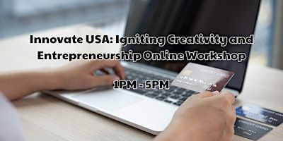 Imagem principal do evento Innovate USA: Igniting Creativity and Entrepreneurship Online Workshop