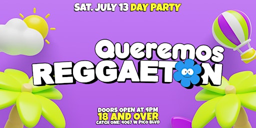 Primaire afbeelding van Queremos Reggaeton Day Party in Los Angeles! 18+