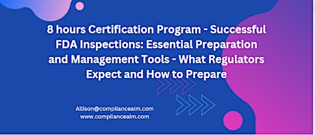 Successful FDA Inspections: Essential Preparation and Management Tools