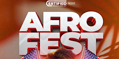 4TH OF JULY AFRO FEST primary image