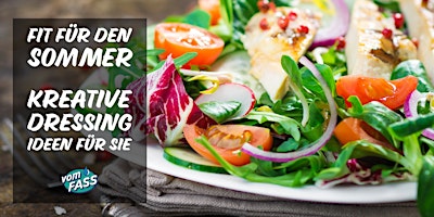 Hauptbild für Kreative Dressing Ideen für den Sommer