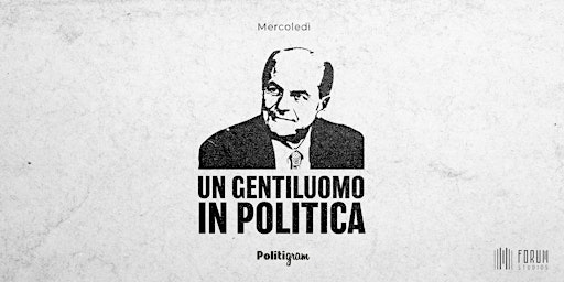 Imagem principal do evento Un galantuomo in Politica - Pier Luigi Bersani