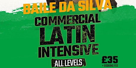 BAILE DA SILVA: COMMERCIAL LATIN INTENSIVE