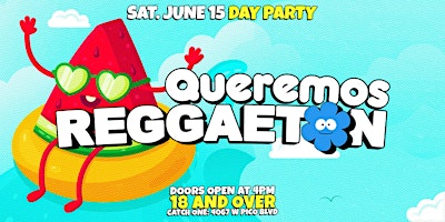 Primaire afbeelding van Queremos Reggaeton Day Party in Los Angeles! 18+