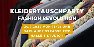 Hauptbild für Kleidertauschparty Fashion Revolution mit DJane Sunii