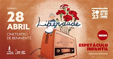 Hauptbild für Espetáculo infantil “A Telefonia da Liberdade”