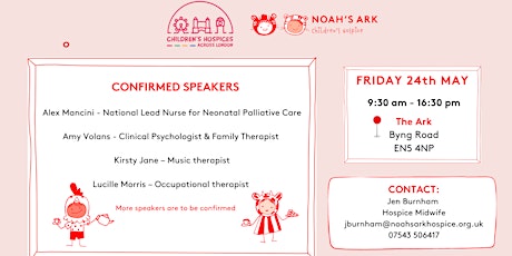 Neonatal Palliative Care Study Day Hosted by Noah’s Ark Children’s Hospice