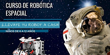 Imagen principal de ¡CURSO DE ROBÓTICA ESPACIAL!