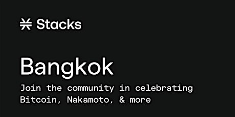 Building on Bitcoin: Bangkok Nakamoto Meetup