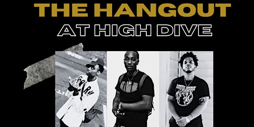 Hauptbild für THE HANGOUT SHOWCASE live @ The High Dive Seattle