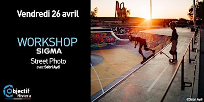 Primaire afbeelding van Workshop Sigma : Street Photo avec Sabri Aydi