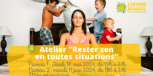 Imagem principal de Atelier "Rester zen en toutes situations" - Paris 19e