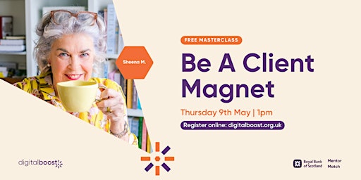 Be A Client Magnet primary image