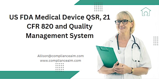 Imagen principal de US FDA Medical Device QSR, 21 CFR 820 and Quality Management System