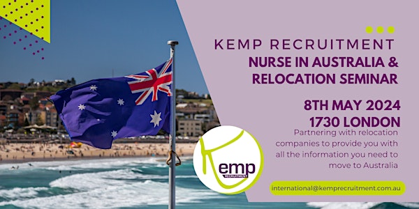 Kemp Recruitment Nurse in Australia and Relocation Seminars - LONDON