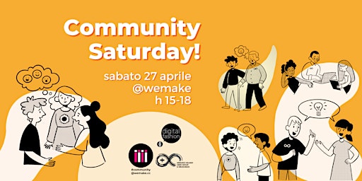 Image principale de Community Saturday | sabato 27 aprile 2024