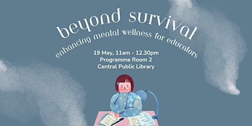 Imagen principal de Beyond Survival: Enhancing Mental Wellness for Educators | Mind Your Head