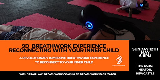 Imagem principal do evento 9D Immersive Breathwork Experience - Reconnecting with your Inner Child