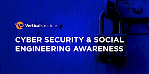 Cyber Security & Social Engineering Awareness Workshop | May 2024 primary image