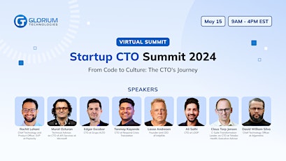 Startup CTO Summit 2024. From Code to Culture: The CTO’s Journey