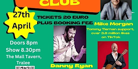 Kerry Comedy Club  in Tralee: Danny Ryan and Mike Morgan