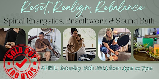 Primaire afbeelding van *SOLD OUT *  SPINAL ENERGETICS, BREATHWORK & SOUND